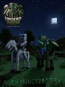 Undead Riders - ����� � ������� �� ������� [1.21.11]