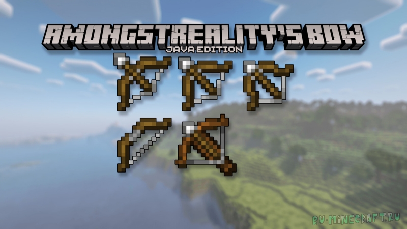 AmongstReality's bow - ����� �������� � ���� [26.1.2] [1.21.11] [1.20.6] [16x]
