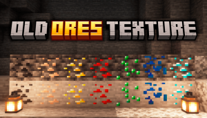Old Ores Texture - ������ �������� ��� [26.1.2] [1.21.11] [1.20.6] [1.16.5] [16x]