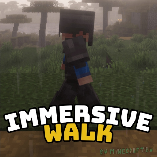 Immersive Walk - ��������� ������ [26.1.2] [1.21.1]