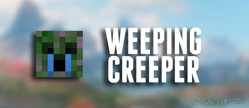 Weeping Creeper - �������� ������� [26.1.2]