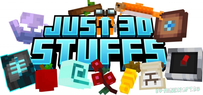 Just 3D Stuffs - �������� 3� �������� � ����� [1.21.11] [1.21.10] [16x]