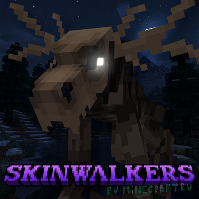 The Cryptid from Utah: Skinwalkers - ���������� ������� [1.20.1] [1.19.2]