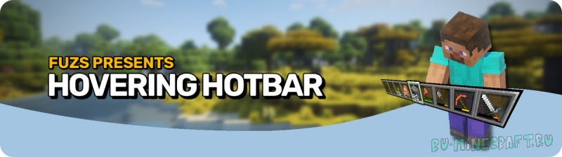 Hovering Hotbar - ������� ������ [26.1.2]