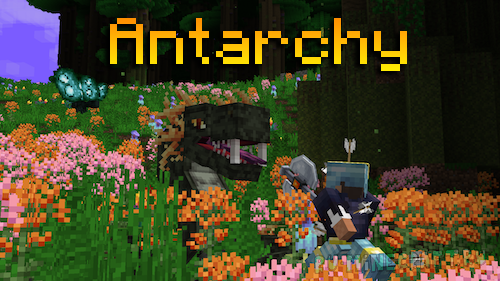 Antarchy - ������� ��� �� ���������, ������ � ����� ����  [1.21.1]