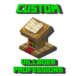 Custom Villager Professions - ��������� ��������� ��� ������� [1.21.1] [1.20.1] [1.19.2] [1.18.2] [1.16.5]